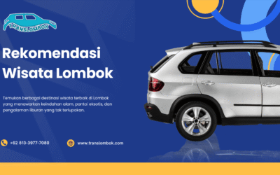 Rekomendasi Wisata Lombok