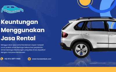 Keuntungan Menggunakan Jasa Rental
